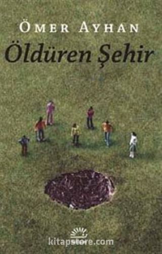 Öldüren Şehir