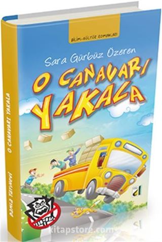 O Canavarı Yakala