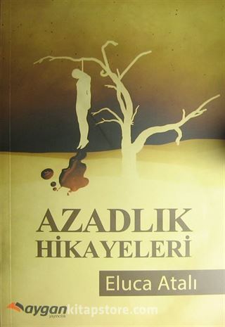 Azadlık Hikayeleri