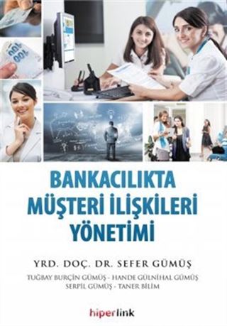 Bankacılıkta Müşteri İlişkileri Yönetimi