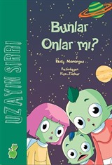 Uzayın Sırrı: Bunlar Onlar mı?