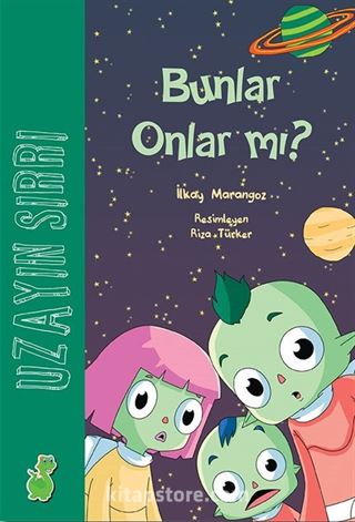 Uzayın Sırrı: Bunlar Onlar mı?