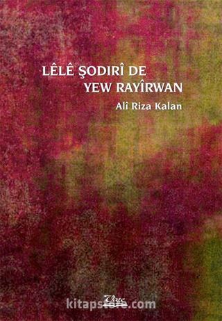 Lele Şodiri De Yew Rayirwan