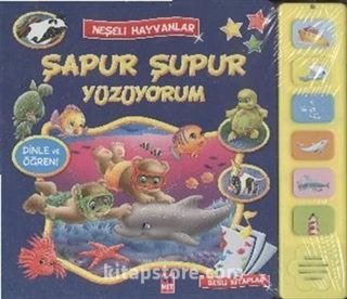 Şapur Şupur Yüzüyorum / Neşeli Hayvanlar