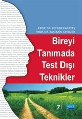 Bireyi Tanımada Test Dışı Teknikler