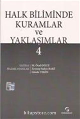 Halkbiliminde Kuramlar ve Yaklaşımlar 4