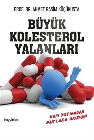 Büyük Kolesterol Yalanları