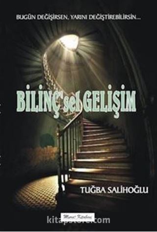 Bilinç'sel Gelişim