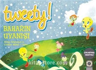 Tweety! Baharın Uyanışı