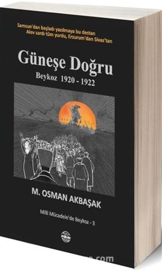 Güneşe Doğru (Beykoz 1920-1922)