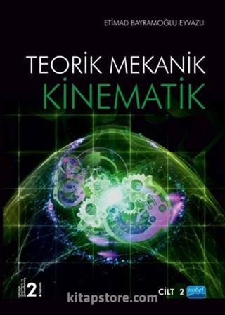 Kinematik 2. Cilt