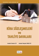 Kira Sözleşmeleri ve Tahliye Davaları