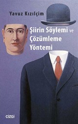 Şiirin Söylemi ve Çözümleme Yöntemi