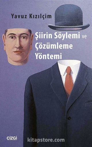 Şiirin Söylemi ve Çözümleme Yöntemi