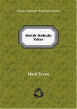 Kekik Kokulu Yıllar