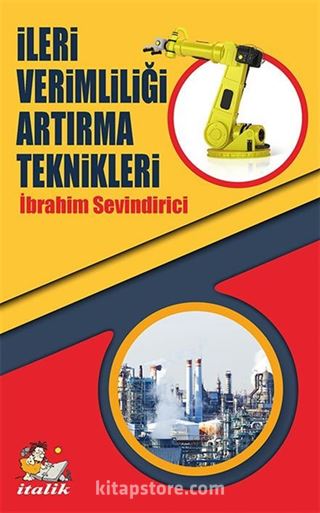 İleri Verimliliği Artırma Teknikleri