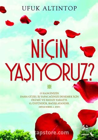 Niçin Yaşıyoruz?