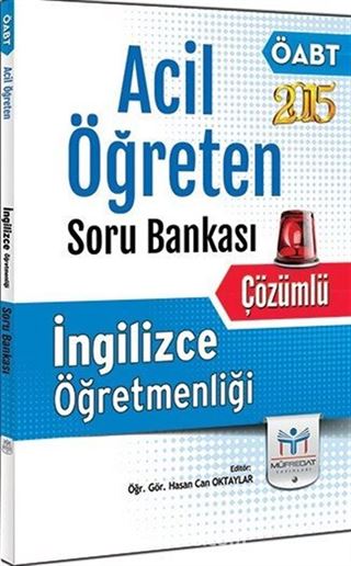 2015 ÖABT İngilizce Öğretmenliği Acil Öğreten Soru Bankası (Çözümlü)