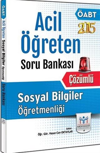 2015 ÖABT Sosyal Bilgiler Öğretmenliği Acil Öğreten Soru Bankası (Çözümlü)