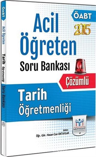 2015 ÖABT Tarih Öğretmenliği Acil Öğreten Soru Bankası (Çözümlü)