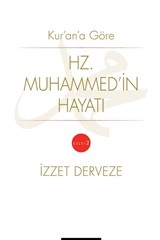 Kur'an'a Göre Hz. Muhammed'in Hayatı (2.Cilt )