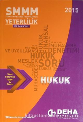 2015 SMMM Yeterlilik Konu Anlatımlı Hukuk