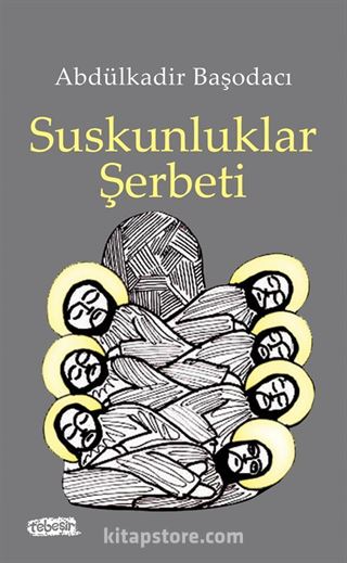 Suskunlar Şerbeti