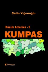 Küçük Amerika -2 Kumpas