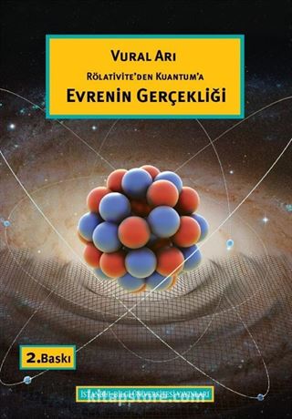 Rölativite'den Kuantum'a Evrenin Gerçekliği