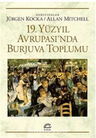 19. Yüzyıl Avrupası'nda Burjuva Toplumu