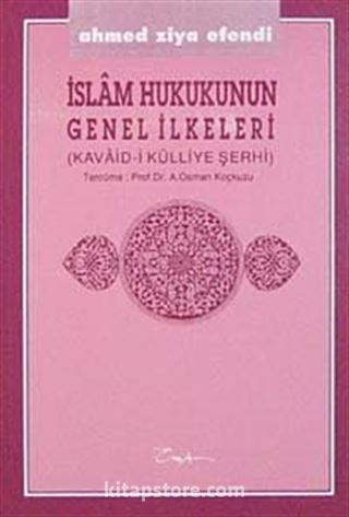 İslam Hukukunun Genel İlkeleri