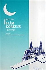 Batı'nın İslam Korkusu