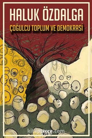 Çoğulcu Toplum ve Demokrasi