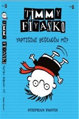 Timmy Fiyasko 2 / Yaptığını Beğendin mi?