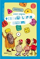 Tesadüflerin Gizemi / Minik Bilgiler