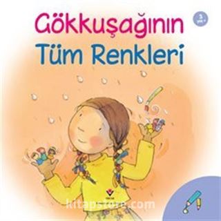 Gökkuşağının Tüm Renkleri