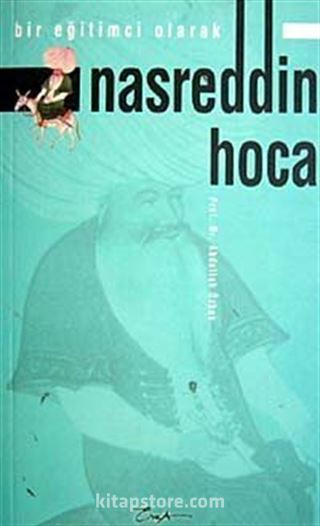 Bir Eğitimci Olarak Nasreddin Hoca