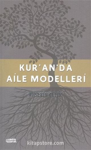 Kur'an'da Aile Modelleri