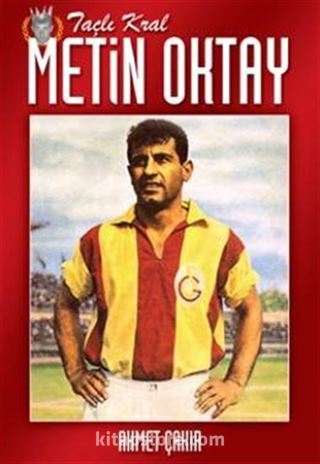 Taçlı Kral Metin Oktay