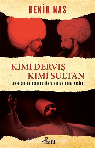 Kimi Derviş Kimi Sultan