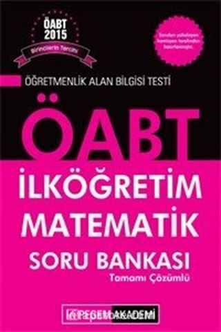 2015 KPSS ÖABT İlköğretim Matematik Tamamı Çözümlü Soru Bankası