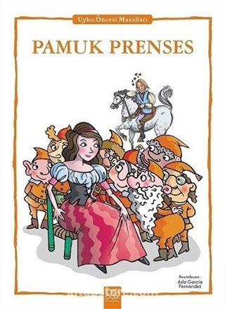 Pamuk Prenses / Uyku Öncesi Masalları Serisi