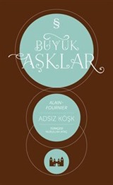 Büyük Aşklar / Adsız Köşk