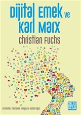 Dijital Emek ve Karl Marx