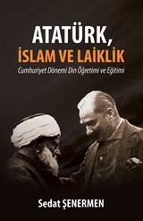 Atatürk, İslam ve Laiklik