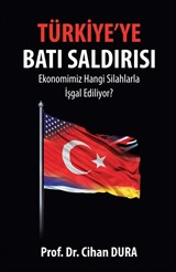 Türkiye'ye Batı Saldırısı