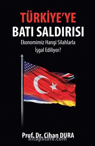 Türkiye'ye Batı Saldırısı