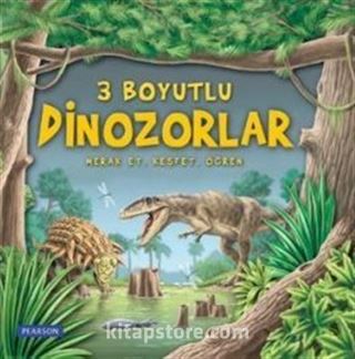 3 Boyutlu Dinozorlar / Merak Et, Keşfet, Öğren