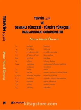 Tenvin ve Osmanlı Türkçesi-Türkiye Türkçesi Bağlamındaki Görünümleri