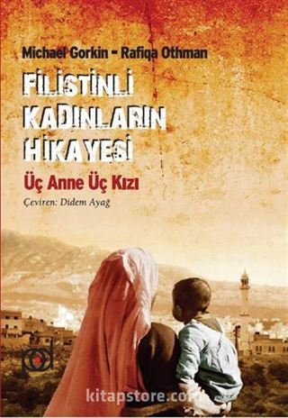 Filistinli Kadınların Hikayesi